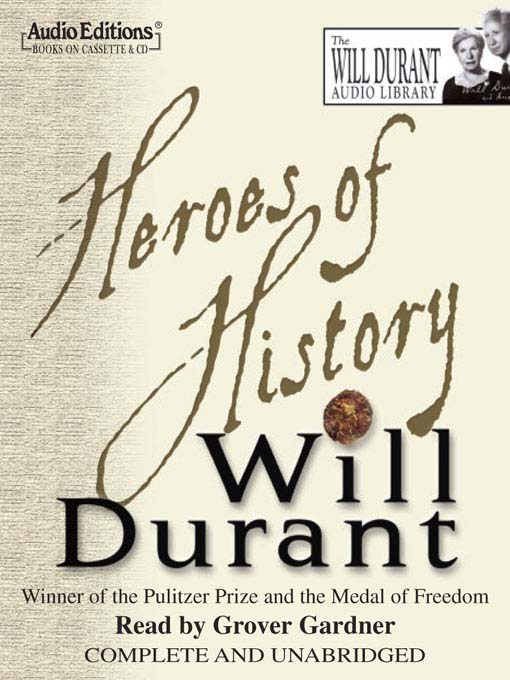 Title details for Heroes of History by William James Durant - Available
